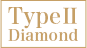 Type2 Diamond